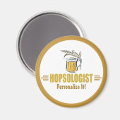Grappige bierdrinker brouwt bar hopsologist magneet (Voorkant / Achterkant)