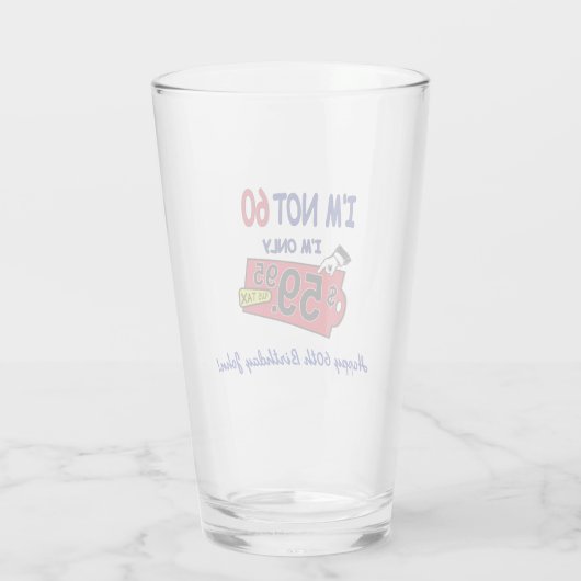 Grappige bierglas 60ste verjaardag glas (Achterkant)