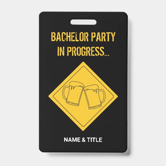 Grappige Bierliefhebbers Bachelorfeest Bruiloft Badge (Voorzijde)