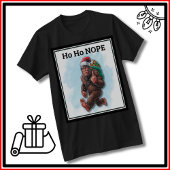 Grappige Big Foot Sasquatch Ho Nope Kerstmis T-shirt