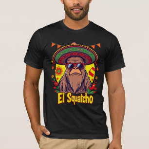 Grappige Bigfoot Cinco de Mayo Sombrero El Squatch T-shirt
