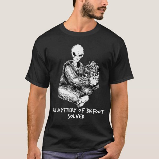 Grappige Bigfoot Gift Mysterie van Big Foot Alien  T-shirt (Voorkant)