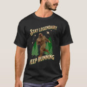 Grappige Bigfoot Hardloop Motivatie T-shirt (Voorkant)