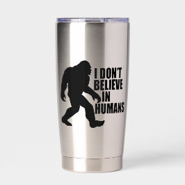 Grappige Bigfoot - Ik geloof niet in mensen    Geïsoleerde Drinkbeker