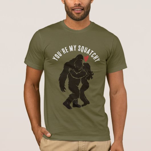 Grappige BigFoot “Je bent mijn Squatchy” Romantisc T-shirt (Voorkant)