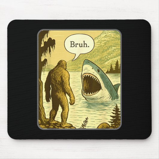 Grappige Bigfoot Met Haai Bruh Meme  Muismat (Voorkant)