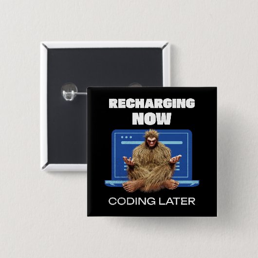 Grappige Bigfoot-programmeur die later codeert na Vierkante Button 5,1 Cm (Voorkant /achterkant)