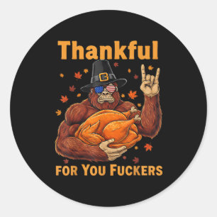 Grappige Bigfoot Thanksgiving Dankbaar Voor Jou Vo Ronde Sticker