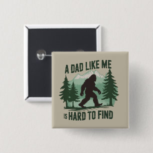Grappige Bigfoot Vader Een Vader Als Ik Is Moeilij Vierkante Button 5,1 Cm
