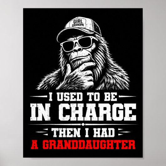 Grappige bigfoot was vroeger de baas had poster (Voorkant)