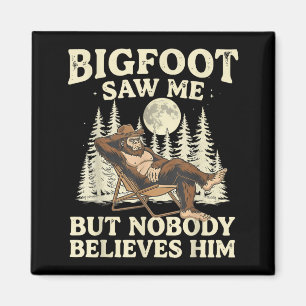 Grappige Bigfoot Zag Maar Niemand Gelooft Retro Magneet