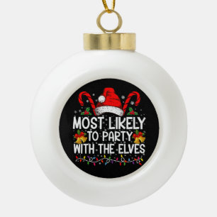 Grappige bijpassende kerst meest waarschijnlijke f keramische bal ornament