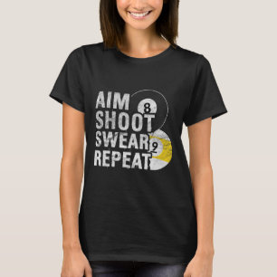 Grappige biljart doel scheut vloeken t-shirt