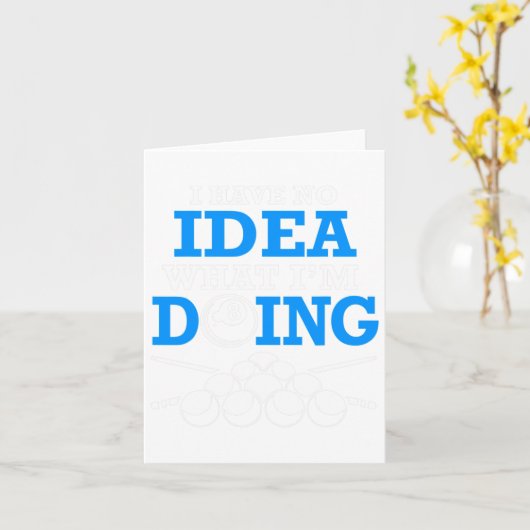 Grappige biljart Ik heb geen idee wat ik doe Kaart (Gele Bloem)