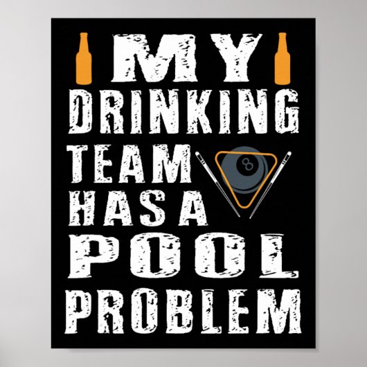 Grappige biljart om te Shirten Mijn Drink team hee Poster (Voorkant)