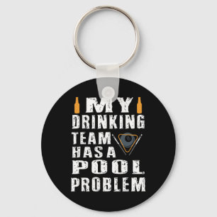 Grappige biljart om te Shirten Mijn Drink team hee Sleutelhanger