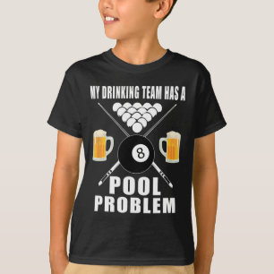 Grappige biljart om te Shirten Mijn Drink team hee T-shirt