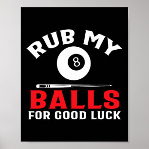 Grappige biljart poolspelers wrijven mijn cue spor poster