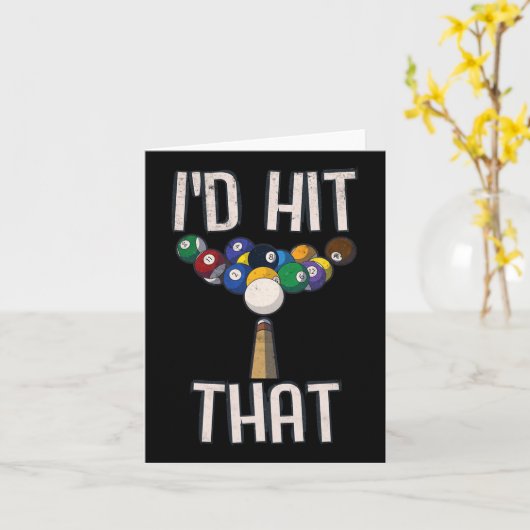 Grappige biljart T-shirt Grappig Ik zou die poolsp Kaart (Gele Bloem)