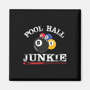 Grappige biljartzaal Junkie voor poolspelers B Magneet
