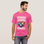Grappige Bingo Bango Bongo Fun Game Night T-shirt (Voorkant volledig)