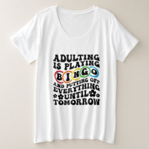 Grappige Bingo woordkunst Grote Maat T-shirt