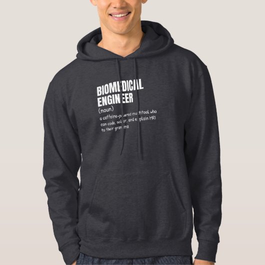 Grappige Biomedical Engineer Definition Hoodie (Voorkant)
