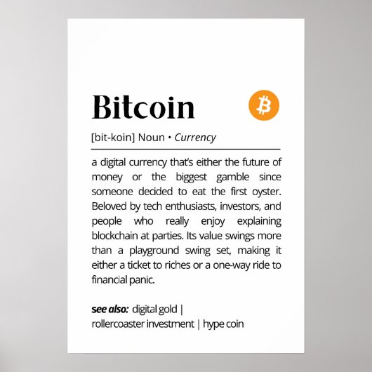 Grappige Bitcoin-definitie Poster (Voorkant)
