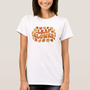 Grappige bladblazer grap grappige tuiniermoeder t-shirt