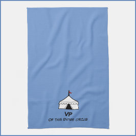Grappige blauwe en witte circus tent quote theedoek
