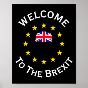 Grappige Blauwe Gele Europese Unie Welkom Bij Brex Poster