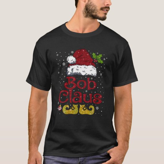 Grappige Bob Claus Bijpassende Familie Kerstmis Sa T-shirt (Voorkant)