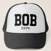 Grappige Bob Hier Truckershoed Trucker Pet (Voorkant)
