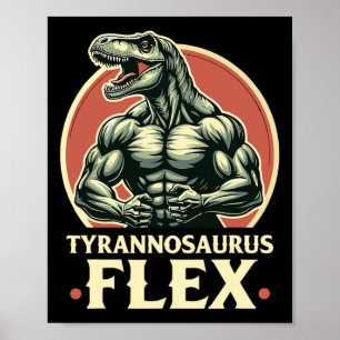 Grappige Bodybuilder Tyrannosaurus Flex Gym T-rex  Poster
