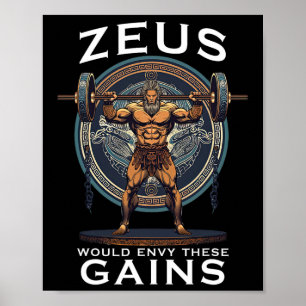 Grappige Bodybuilding Muscle Gain Humor Greek God  Poster