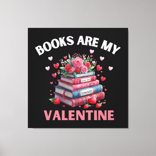 Grappige boeken zijn mijn Valentijn Canvas Afdruk (Voorkant)