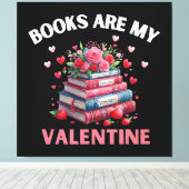 Grappige boeken zijn mijn Valentijn Canvas Afdruk (Insitu (Houten vloer))
