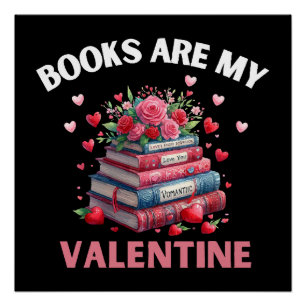 Grappige boeken zijn mijn Valentijn Perfect Poster
