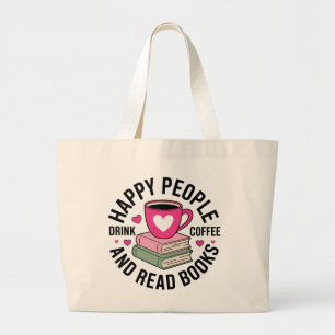 Grappige Boekenliefhebber Coffeverslaafde Lezende Grote Tote Bag