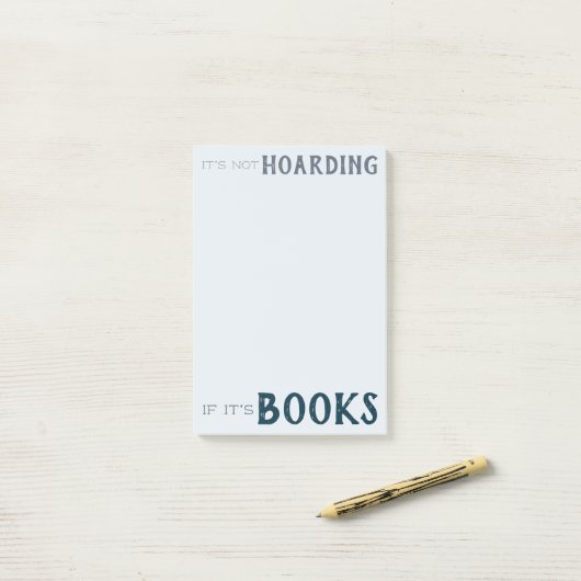 Grappige boekenliefhebber "It's Not Hoarding" Blue Post-it® Notes (Op bureau)