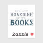 Grappige boekenliefhebbers Het is niet hamsteren a Sticker (Vel)