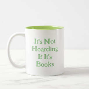 Grappige boekenliefhebbers Het is niet hamsteren a Tweekleurige Koffiemok