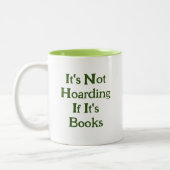 Grappige boekenliefhebbers Het is niet hamsteren a Tweekleurige Koffiemok (Links)