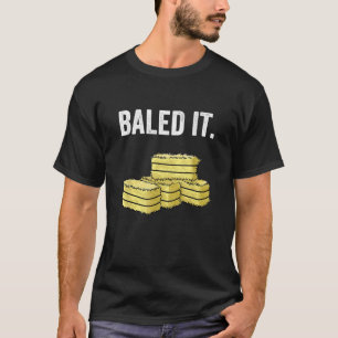Grappige Boer Pun Gebaald Het Boerderij Humor Boer T-shirt