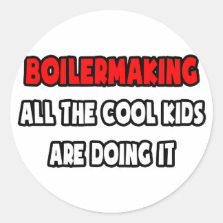 Grappige Boilermaker Shirten en geschenken Ronde Sticker