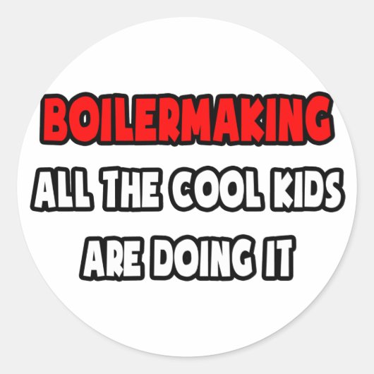 Grappige Boilermaker Shirten en geschenken Ronde Sticker (Voorkant)
