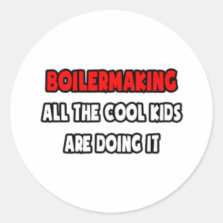 Grappige Boilermaker Shirten en geschenken Ronde Sticker