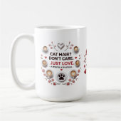 Grappige Bold Cat Lover Quote Cup Koffiemok (Links)