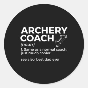 Grappige boogschieten coach definitie beste vader  ronde sticker