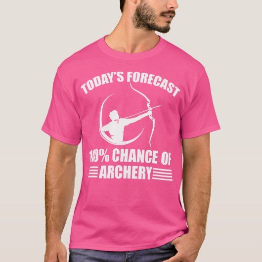 Grappige boogschieten Gezegde boogschutters pijl e T-shirt (Voorkant)